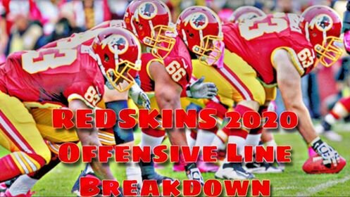 redskins 2020 offensive line breakdown